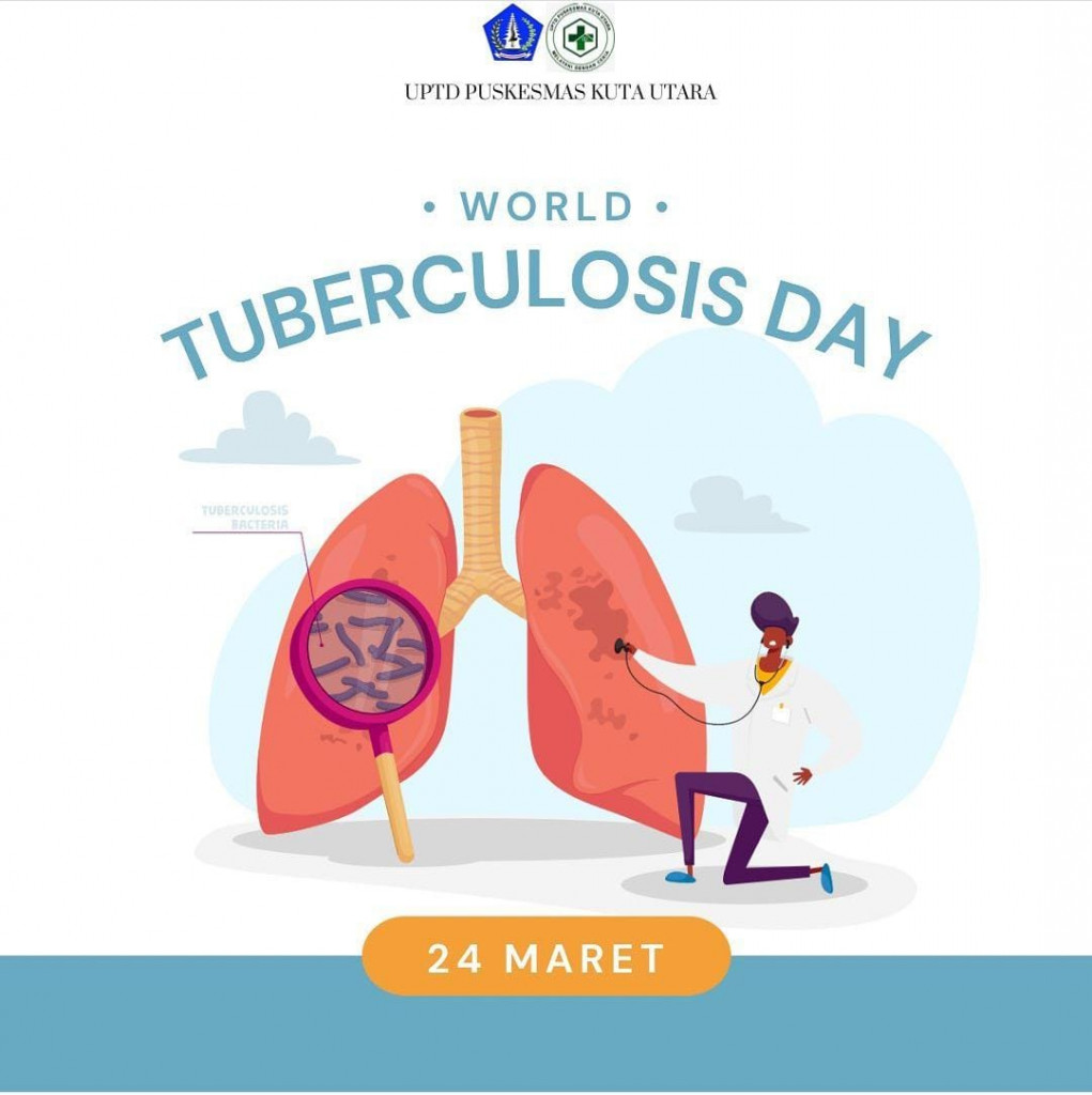 Selamat memperingati Hari Tuberkolosis Sedunia 2023